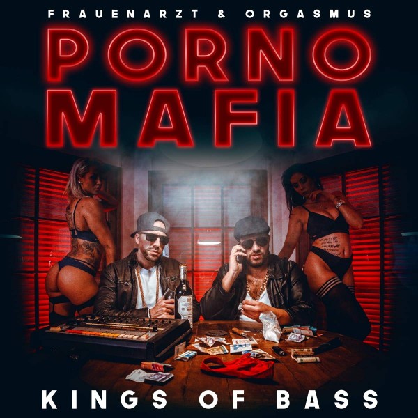 Cover zu "Kings of Bass" von Porno Mafia