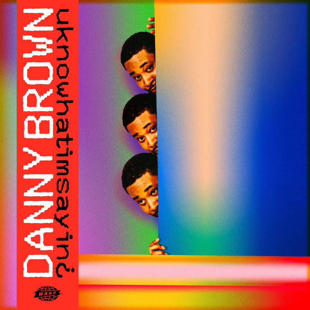 Cover zu "uknowwhatimsayin" von Danny Brown